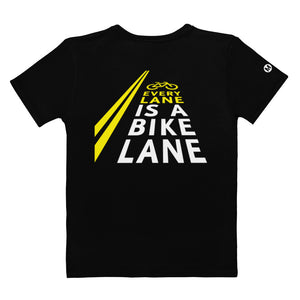 Every Lane Is a Bike Lane Women's T-shirt