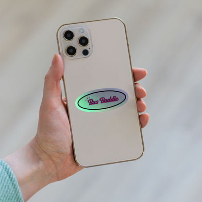 Bus Baddie Holographic Sticker