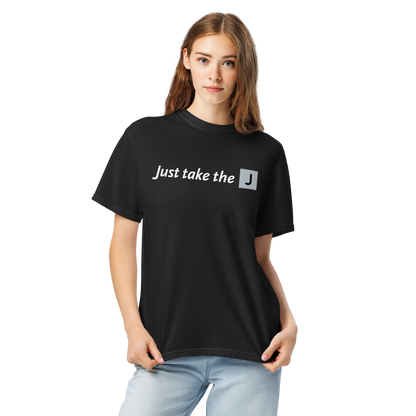 Just Take the J Unisex Heavyweight T-shirt - Metro Shop