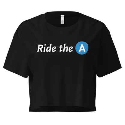 Ride The A Crop Top