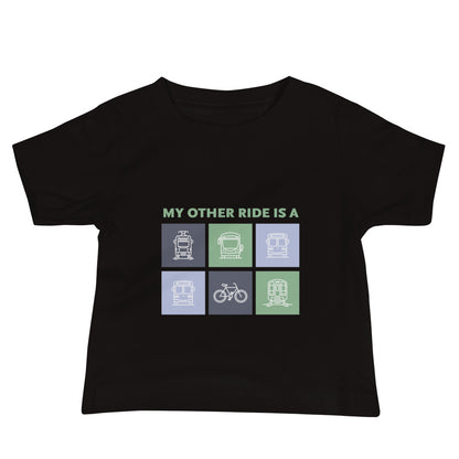 My Other Ride Baby T-Shirt