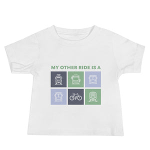 My Other Ride T-Shirt (Baby Sizes)